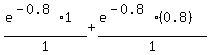 %28e%5E%28-0.8%29+%2A+1%29%2F1+%2B+%28e%5E%28-0.8%29+%2A+%280.8%29%29%2F1