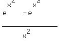 %28e%5E%28x%5E2%29+-+e%5E%28x%5E3%29%29%2F%28x%5E2%29