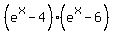 %28e%5Ex-4%29%2A%28e%5Ex-6%29