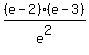 %28e-2%29%2A%28e-3%29%2Fe%5E2