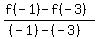 %28f%28-1%29+-+f%28-3%29%29%2F%28%28-1%29-%28-3%29%29