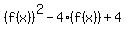 %28f%28x%29%29%5E2-4%28f%28x%29%29%2B4