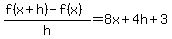%28f%28x%2Bh%29+-+f%28x%29%29%2Fh+=+8x%2B4h%2B3