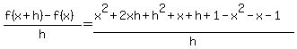 %28f%28x%2Bh%29-f%28x%29%29%2Fh=%28x%5E2%2B2xh%2Bh%5E2%2Bx%2Bh%2B1-x%5E2-x-1%29%2Fh