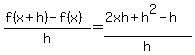 %28f%28x%2Bh%29-f%28x%29%29%2Fh+=+%282xh%2Bh%5E2-h%29%2Fh