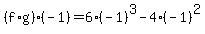 %28f%2Ag%29%28-1%29=6%28-1%29%5E3-4%28-1%29%5E2