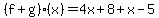 %28f%2Bg%29%28x%29=4x%2B8%2Bx-5