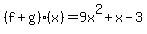 %28f%2Bg%29%28x%29=9x%5E2%2Bx-3