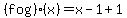 %28f+o+g%29%28x%29=x-1%2B+1