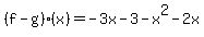 %28f-g%29%28x%29=-3x-3-x%5E2-2x