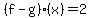 %28f-g%29%28x%29=2