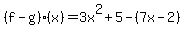 %28f-g%29%28x%29=3x%5E2%2B5-%287x-2%29