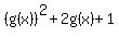 %28g%28x%29%29%5E2%2B2g%28x%29%2B1