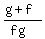 %28g%2Bf%29%2F%28fg%29