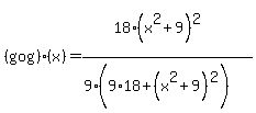 %28g+o+g%29%28x%29=%2818%28x%5E2%2B9%29%5E2%29%2F%289%289%2A18%2B%28x%5E2%2B9%29%5E2%29%29