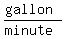 %28gallon%29%2F%28minute%29