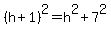 %28h%2B1%29%5E2=h%5E2%2B7%5E2
