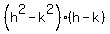 %28h%5E2-k%5E2%29%28h-k%29