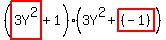 %28highlight%283Y%5E2%29+%2B+1%29+%283Y%5E2+%2B+highlight%28%28-+1%29%29%29