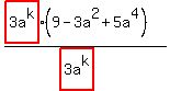 %28highlight%283a%5Ek%29%289+-+3a%5E2+%2B+5a%5E4%29%29%2F%28highlight%283a%5Ek%29%29