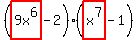 %28highlight%289x%5E6%29-2%29%28highlight%28x%5E7%29-1%29