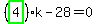 %28highlight_green%28+4+%29%29%2Ak-28=0