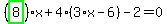 %28highlight_green%28+8+%29%29%2Ax%2B4%2A%283%2Ax-6%29-2=0