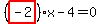 %28highlight_red%28+-2+%29%29%2Ax-4=0