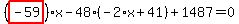 %28highlight_red%28+-59+%29%29%2Ax-48%2A%28-2%2Ax%2B41%29%2B1487=0