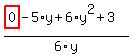 %28highlight_red%28+0+%29-5%2Ay%2B6%2Ay%5E2%2B3%29%2F6%2Fy