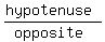 %28hypotenuse%29%2F%28opposite%29