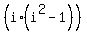 %28i%2A%28i%5E2-1%29%29