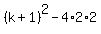 %28k%2B1%29%5E2+-+4%2A2%2A2