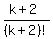 %28k%2B2%29%2F%28k%2B2%29%21