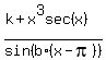 %28k%2Bx%5E3sec%28x%29%29%2Fsin%28b%2A%28x-pi%29%29