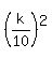%28k%2F10%29%5E2