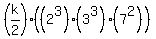 %28k%2F2%29%2A%28%282%5E3%29%283%5E3%29%287%5E2%29%29