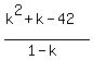 %28k%5E2%2Bk-42%29%2F%281-k%29