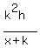 %28k%5E2h%29%2F%28x%2Bk%29