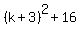 %28k+%2B+3%29%5E2+%2B+16