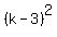 %28k-3%29%5E2