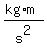 %28kg%2Am%29%2Fs%5E2