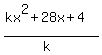 %28kx%5E2%2B28x%2B4%29%2F%28k%29%29