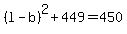%28l-b%29%5E2%2B+449+=+450