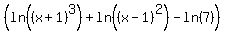 %28ln%28%28x%2B1%29%5E3%29+%2B+ln%28%28x-1%29%5E2%29+-+ln%287%29%29