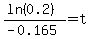 %28ln%280.2%29%29%2F%28-0.165%29=t