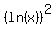 %28ln%28x%29%29%5E2