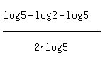 %28log%285%29-log%282%29-log%285%29%29%2F2log%285%29