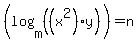 %28log%28m%2C%28%28x%5E2%29y%29%29%29=n