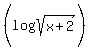 %28log%28sqrt%28x%2B2%29%29%29